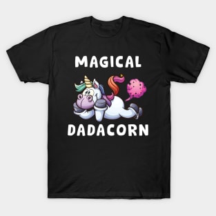 Magical Dadacorn Funny Farting Father's Day Gift for Dad T-Shirt